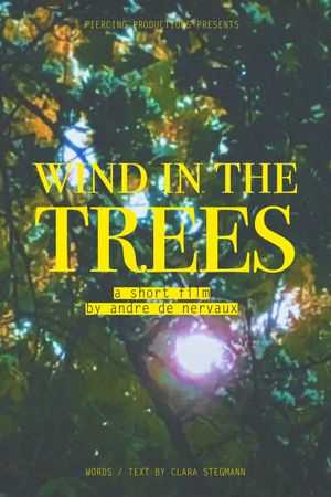 Wind in the Trees's poster