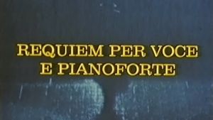 Requiem per voce e pianoforte's poster