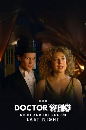 Doctor Who: The Night and The Doctor: Last Night's poster