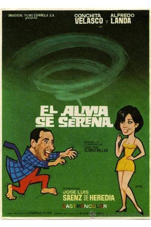 El alma se serena's poster