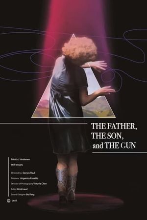 The Father, the Son, and the Gun's poster