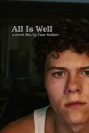 All Is Well's poster