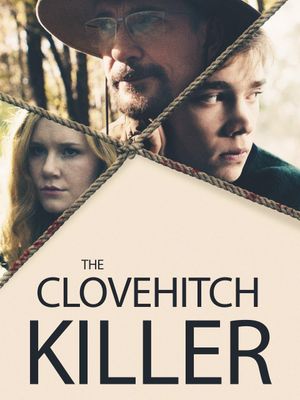 The Clovehitch Killer's poster