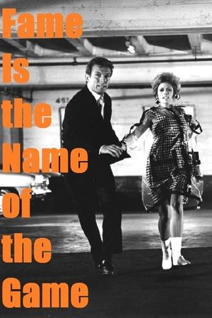 Fame Is the Name of the Game's poster