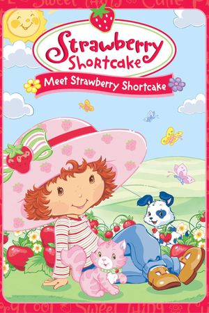 Strawberry Shortcake: Meet Strawberry Shortcake's poster