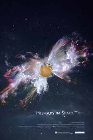 Mishaps in Spacetime's poster