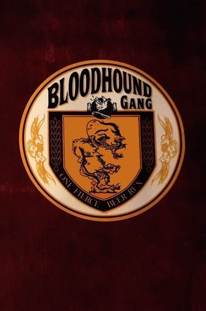 Bloodhound Gang: One Fierce Beer Run's poster