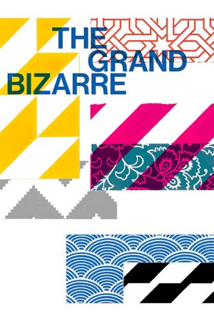 The Grand Bizarre's poster