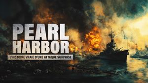 Pearl Harbor, l’histoire vraie d’une attaque surprise's poster