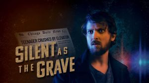 Silent as the Grave's poster