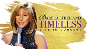 Barbra Streisand: Timeless, Live in Concert's poster