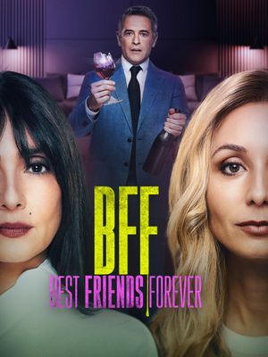 BFF – Best Friends Forever's poster