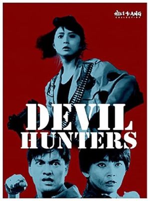 Devil Hunters's poster