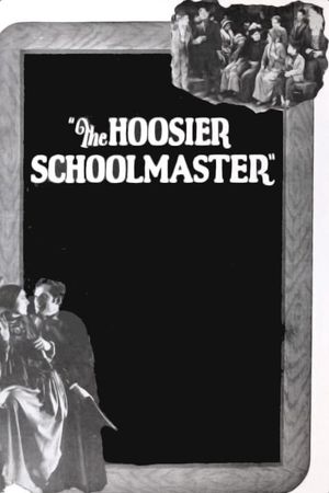 The Hoosier Schoolmaster's poster