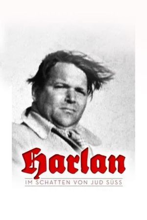 Harlan: In the Shadow of Jew Suess's poster