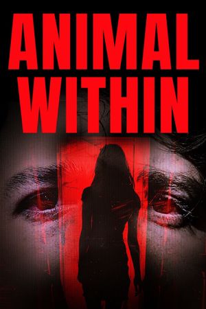 Animal Within's poster
