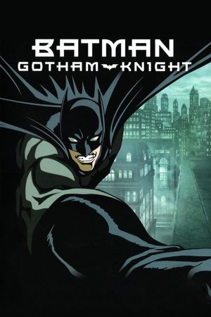 Batman: Gotham Knight's poster