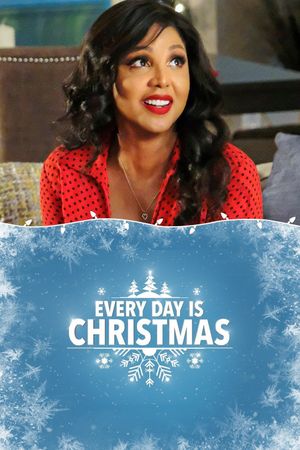 Every Day Is Christmas's poster