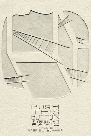 Push This Button If You Begin to Panic's poster