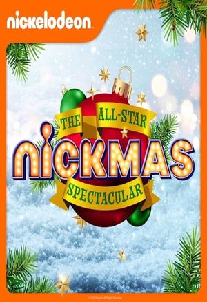 The All-Star Nickmas Spectacular's poster