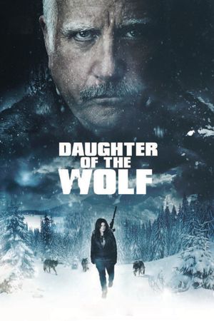 Daughter of the Wolf's poster