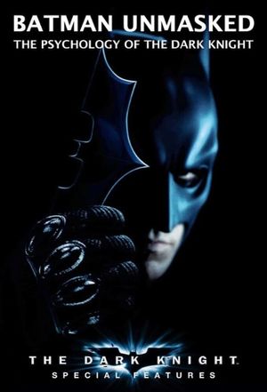 Batman Unmasked: The Psychology of 'The Dark Knight''s poster