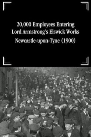 20,000 Employees Entering Lord Armstrong's Elswick Works, Newcastle-upon-Tyne's poster image