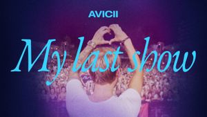 Avicii: My Last Show's poster