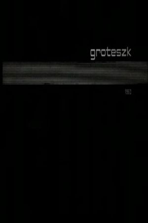 Grotesque's poster