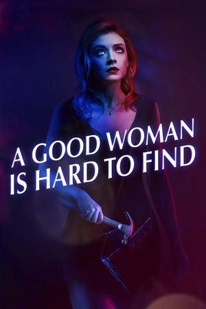 A Good Woman Is Hard to Find's poster