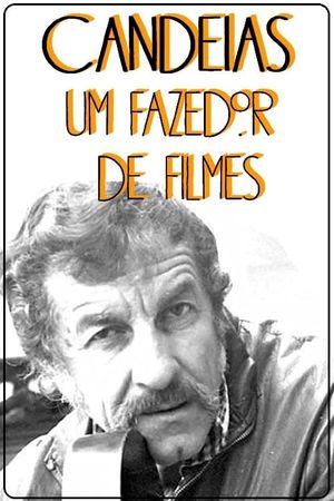 Candeias, Um fazedor de Filmes's poster