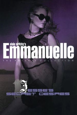 Emmanuelle - The Private Collection: Jesse's Secret Desires's poster