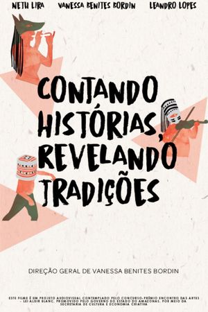 Contando Histórias, Revelando Tradições's poster image