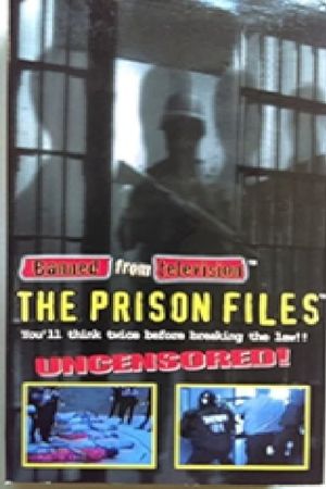 Banned from Television: Prison Files's poster image