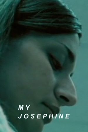 My Josephine's poster