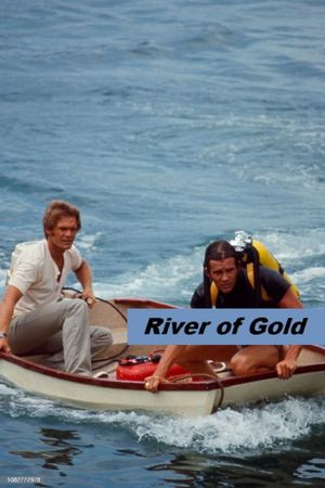 River of Gold's poster