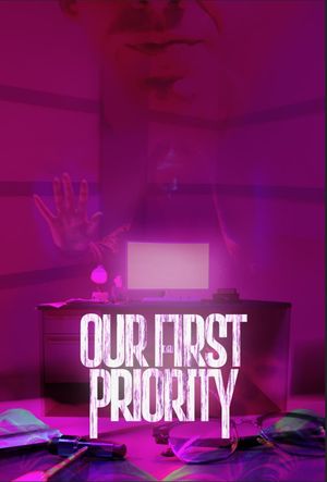 Our First Priority's poster image