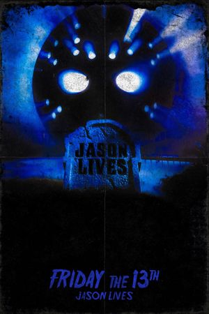 Friday the 13th Part VI: Jason Lives's poster