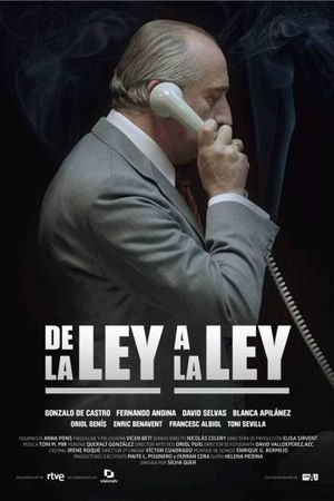 De la ley a la ley's poster