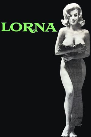 Russ Meyer's Lorna's poster