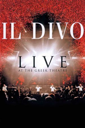 Il Divo: Live at the Greek's poster