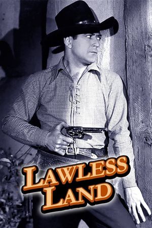 Lawless Land's poster