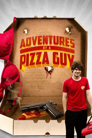 Adventures of a Pizza Guy's poster