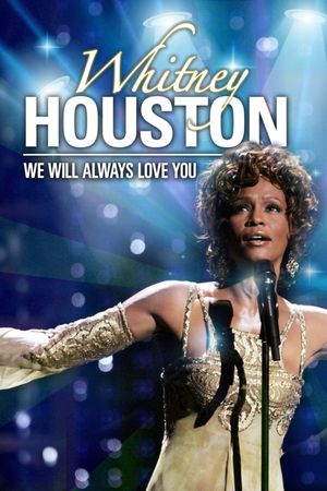 Whitney Houston: We Will Always Love You's poster