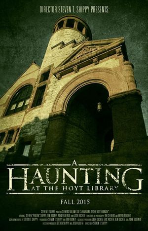 A Haunting at the Hoyt Library's poster