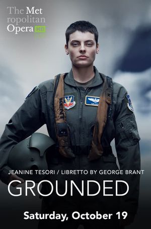 The Metropolitan Opera: Grounded's poster