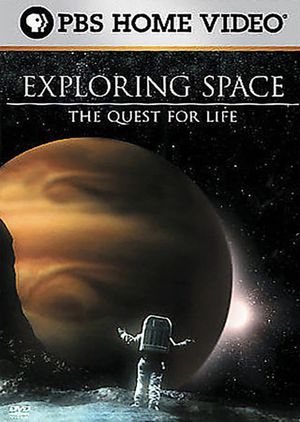 Exploring Space: The Quest for Life's poster