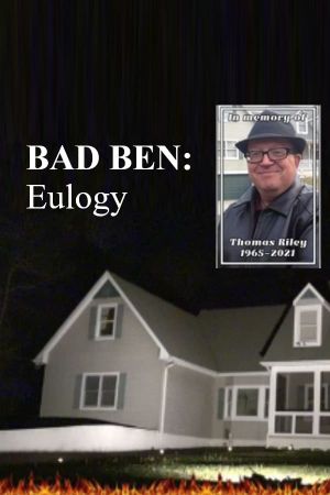 Bad Ben 10: Eulogy's poster
