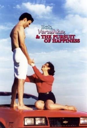 Bob, Verushka & the Pursuit of Happiness's poster
