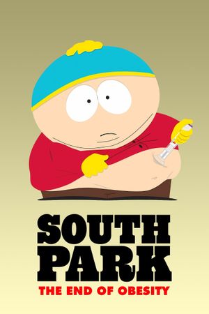 South Park: The End Of Obesity's poster